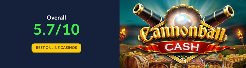 Cannonball Cash Slot Review