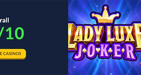 Lady Luxe Joker Slot Review